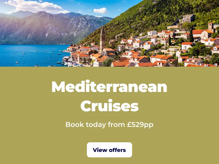 Mediterranean cruises from £529pp - Bay of Kotor - cruise deals